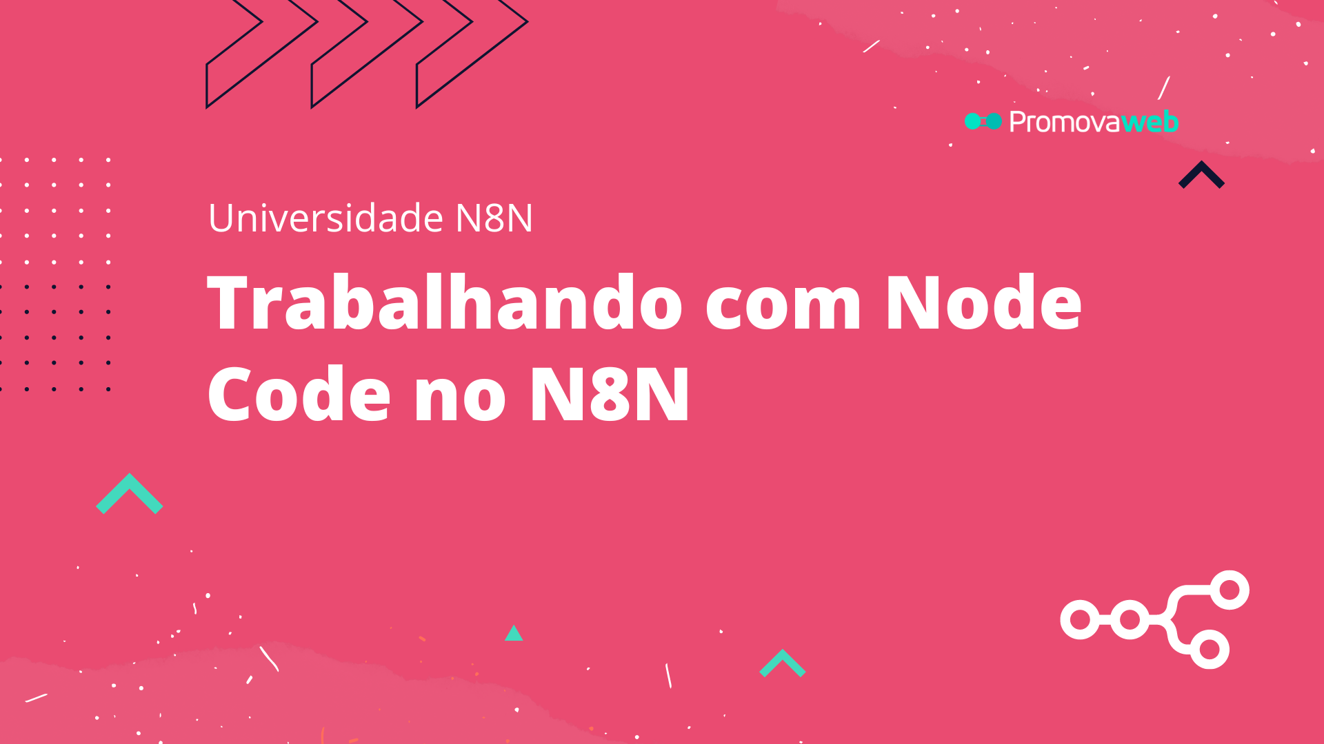 Trabalhando com Node Code no N8N