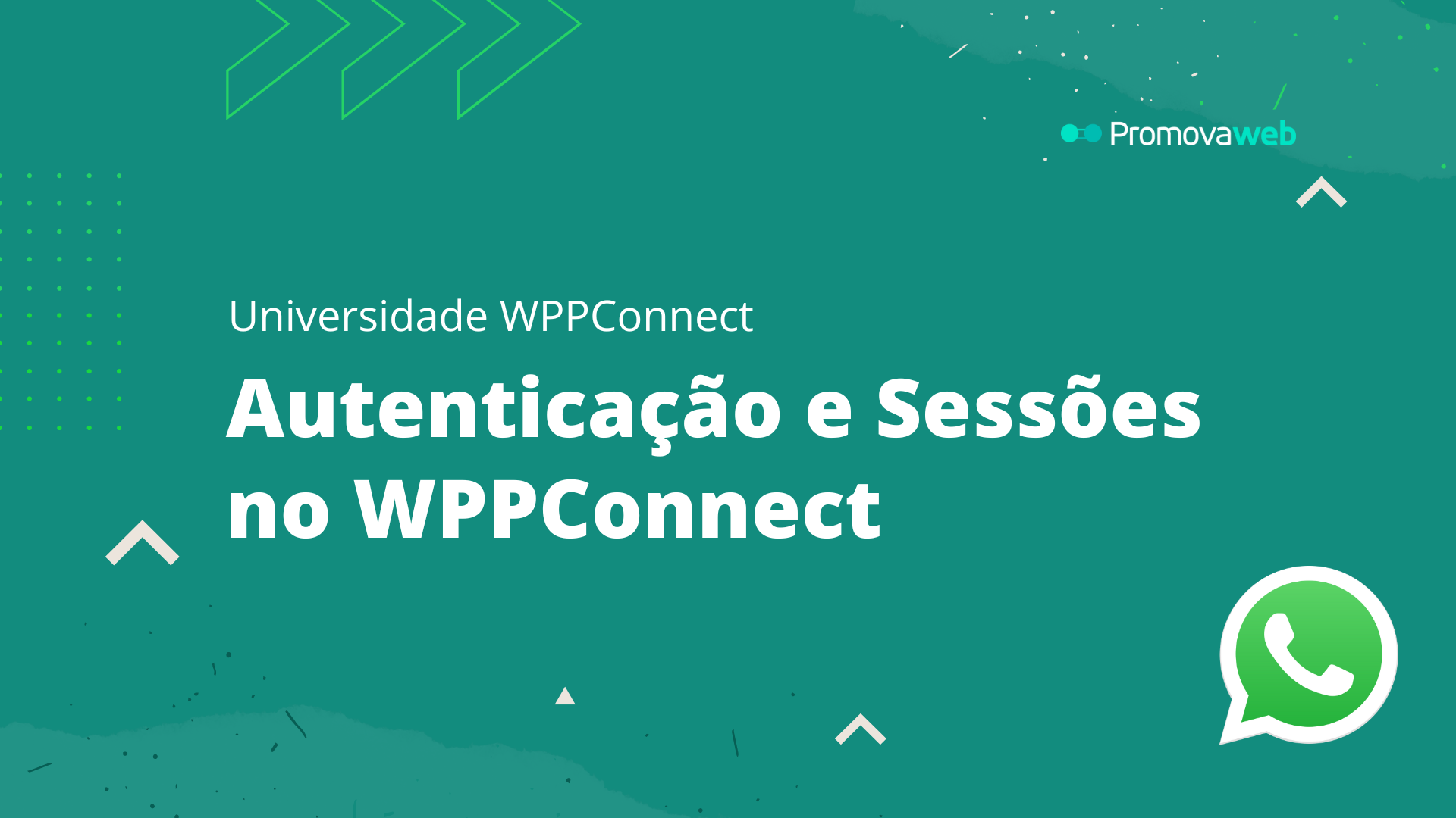 Autenticação e Sessões no WPPConnect