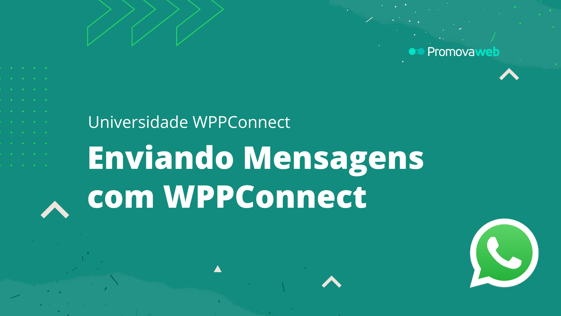 Enviando Mensagens com WPPConnect