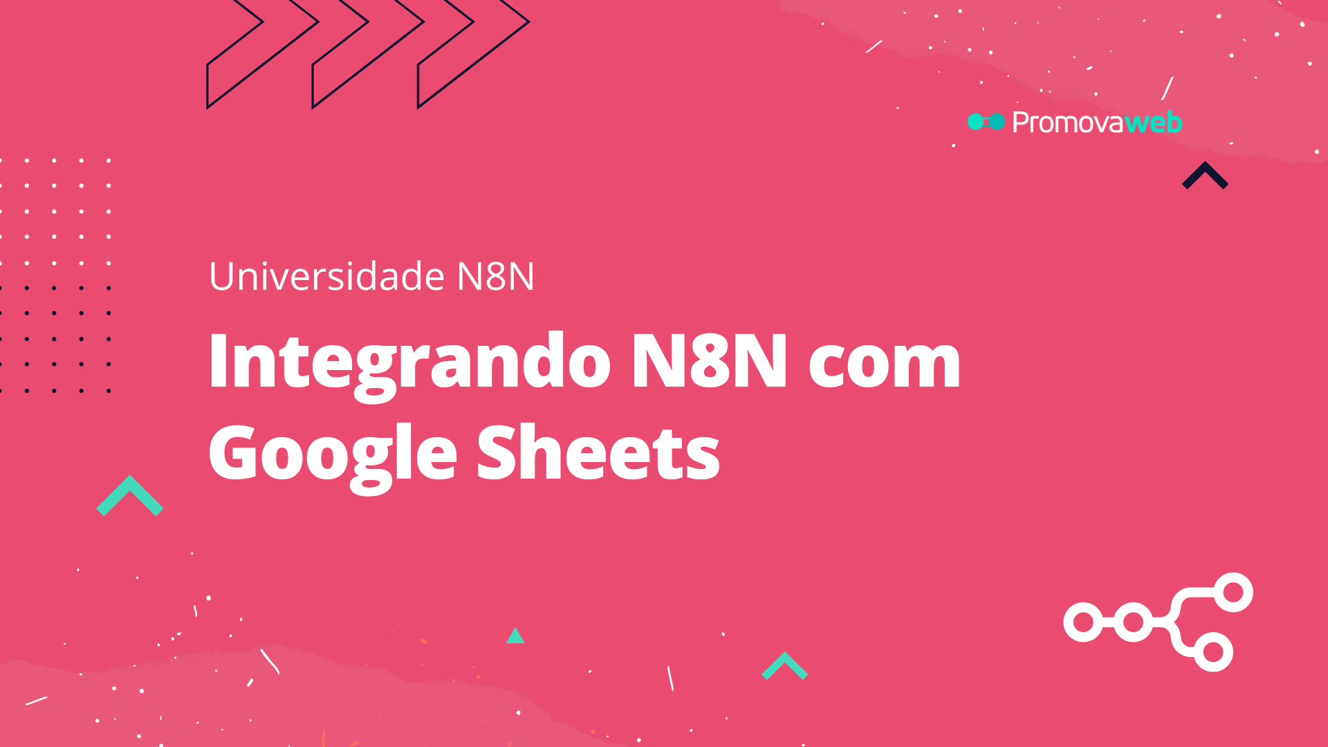 Integrando N8N com Google Sheets