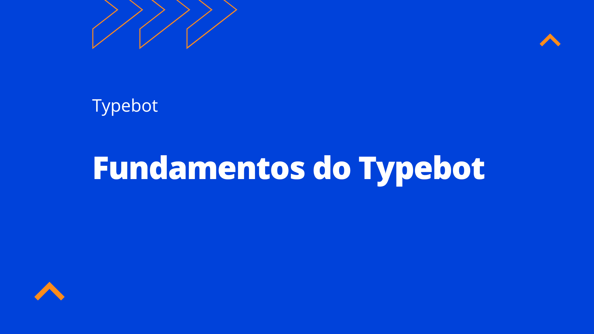 Typebot Primeiros passos