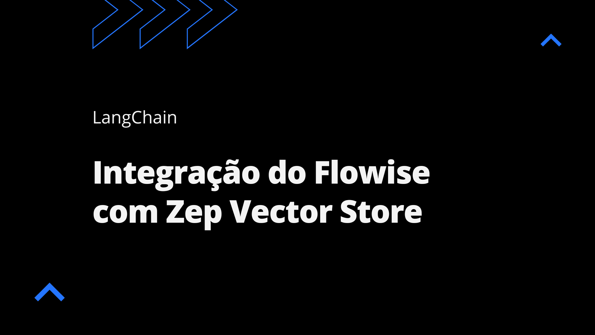 Integração do Flowise com Zep Vector Store