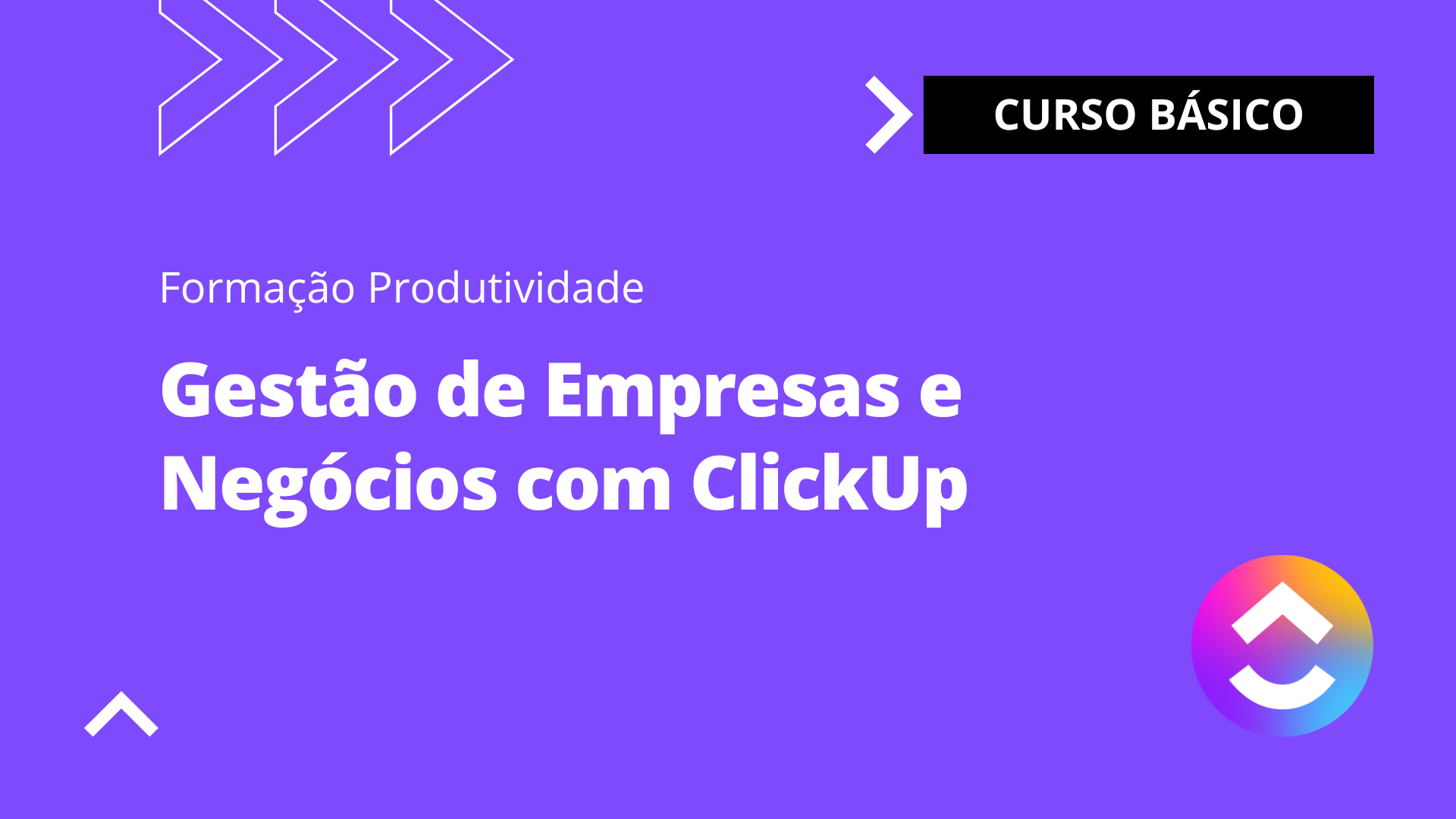 Gestão de Empresas e Negócios com ClickUp