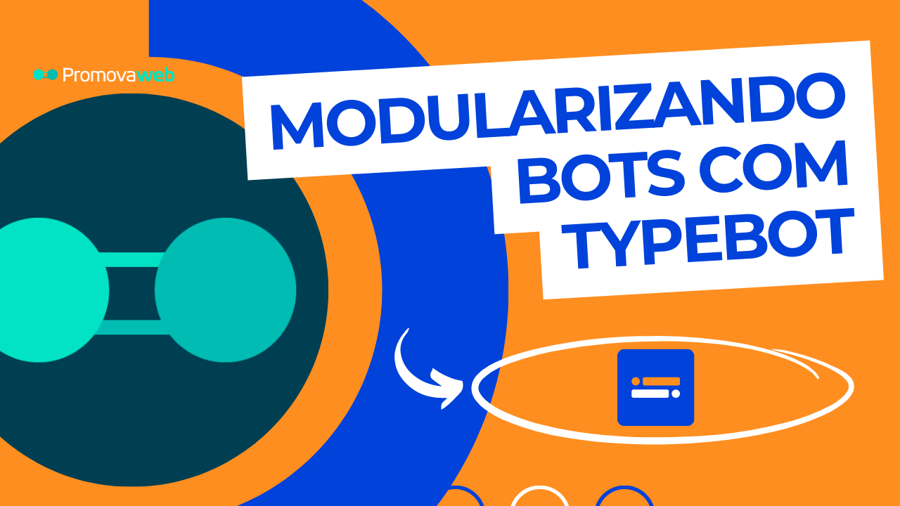 Tutoriais sobre Typebot - Promovaweb