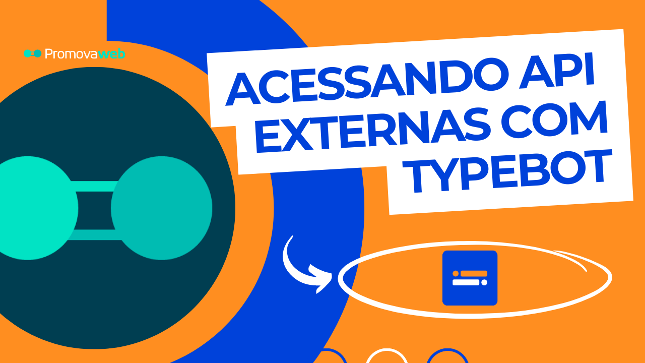 Acessando API externas com Typebot